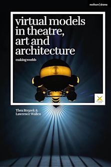 Virtual Models in Theatre, Art and Architecture cover