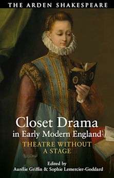 Closet Drama in Early Modern England cover