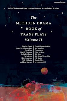The Methuen Drama Book of Trans Plays Volume 2 cover