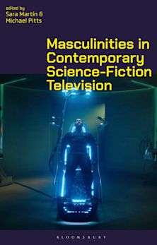 Masculinities in Contemporary Science-Fiction Television cover