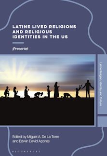 Latine Lived Religions and Religious Identities in the US cover