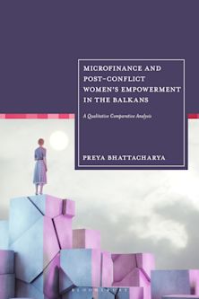 Microfinance Institutions and Post-conflict Women's Empowerment in the Balkans cover