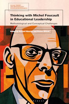Thinking with Michel Foucault in Educational Leadership cover