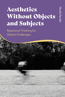Aesthetics without Objects and Subjects cover