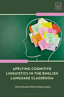 Applying Cognitive Linguistics in the English Language Classroom cover