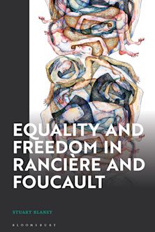 Equality and Freedom in Rancière and Foucault cover