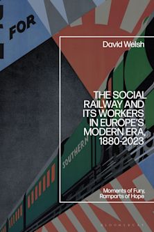 Social Railway and Its Workers in Europe’s Modern Era, 1880-2023 cover
