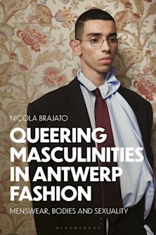 Queering Masculinities in Antwerp Fashion cover