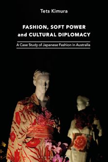 Fashion, Soft Power and Cultural Diplomacy cover