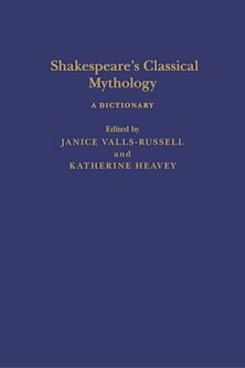 Shakespeare’s Classical Mythology: A Dictionary cover