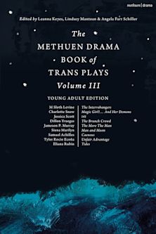 The Methuen Drama Book of Trans Plays Volume 3 cover