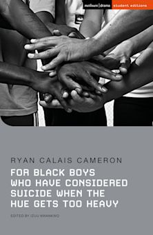 For Black Boys Who Have Considered Suicide When the Hue Gets Too Heavy cover