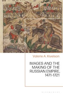 Images and the Making of the Russian Empire, 1471-1721 cover