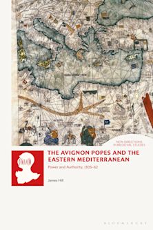 The Avignon Popes and the Eastern Mediterranean cover