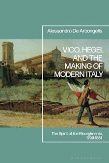 Vico, Hegel and the Making of Modern Italy cover