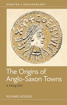 Origins of Anglo-Saxon Towns cover