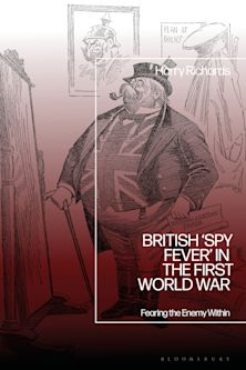British ‘Spy Fever’ in the First World War cover