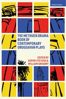 Methuen Drama Book of Contemporary Uruguayan Plays cover