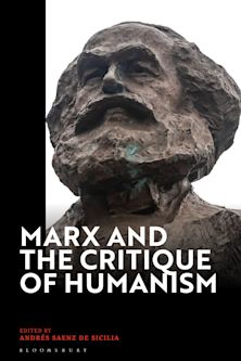 Marx and the Critique of Humanism cover