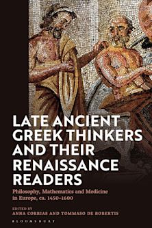 Late Ancient Greek Thinkers and Their Renaissance Readers cover