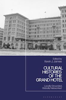Cultural and Social Histories of the Grand Hotel cover