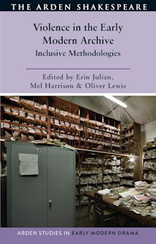 Violence in the Early Modern Archive cover