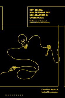 Non-seeing, Non-thinking and Non-learning in Governance cover