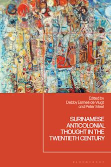 Surinamese Anticolonial Thought in the Twentieth Century cover