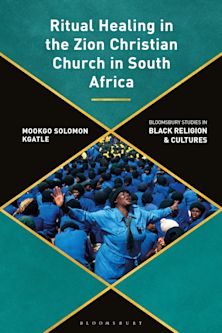 Ritual Healing in the Zion Christian Church in South Africa cover