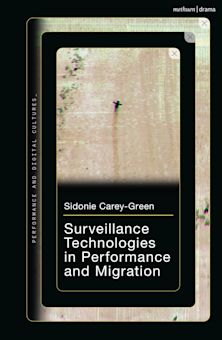 Surveillance Technologies in Performance and Migration cover