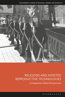 Religions and Assisted Reproductive Technologies cover