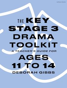 The Key Stage 3 Drama Toolkit cover