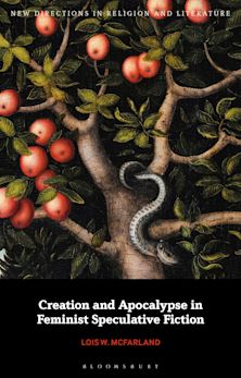 Creation and Apocalypse in Feminist Speculative Fiction cover