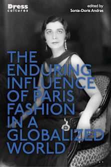 The Enduring Influence of Paris Fashion in a Globalized World cover
