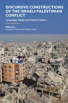 Discursive Constructions of the Israeli-Palestinian Conflict cover