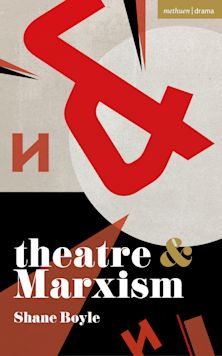 Theatre and Marxism cover