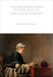 A Cultural History of Ideas in the Age of Enlightenment cover