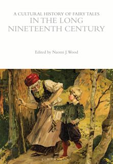 Cultural History of Fairy Tales in the Long Nineteenth Century cover