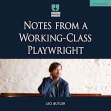 Notes from a Working-Class Playwright cover