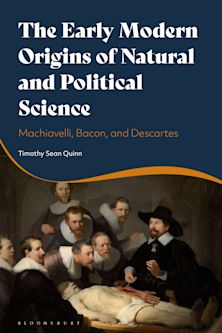 The Early Modern Origins of Natural and Political Science cover