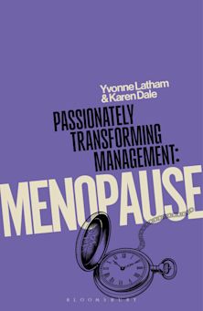 Passionately Transforming Management: Menopause cover