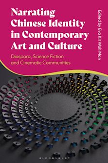 Narrating Chinese Identity in Contemporary Art and Culture cover