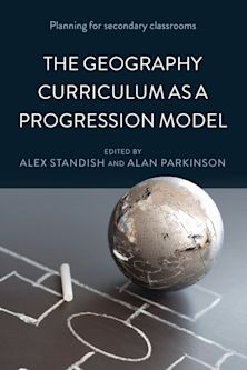 The Geography Curriculum as a Progression Model cover