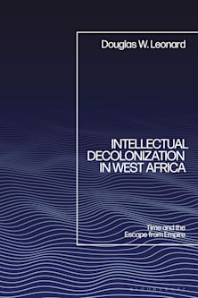 Intellectual Decolonization in West Africa cover