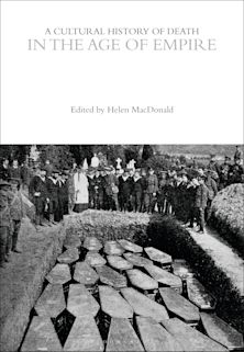 A Cultural History of Death in the Age of Empire cover