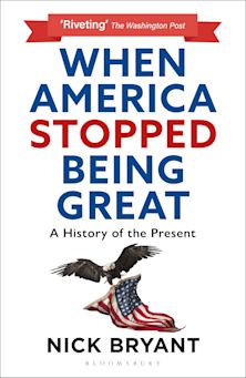 When America Stopped Being Great cover