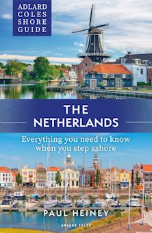Adlard Coles Shore Guide: The Netherlands cover