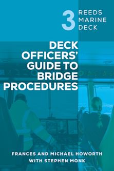 Reeds Marine Deck 3: Deck Officers’ Guide to Bridge Procedures cover
