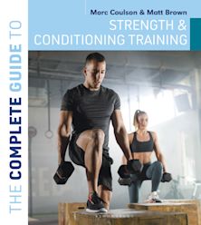 The Complete Guide to Strength and Conditioning Training cover