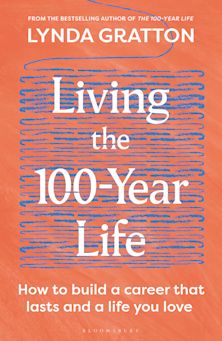 Living the 100-Year Life cover